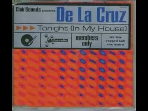 De La Cruz - Tonight (In My House) [Dark Speed Cut]