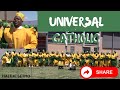 UNIVERSAL CATHOLIC CHURCH CHOIR - HALEJE SETHO