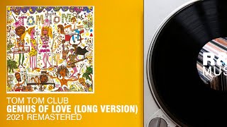 TOM TOM CLUB - GENIUS OF LOVE (Long Version) (2021 Remastered) (Lyric Video)
