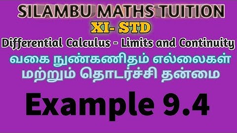 TN11th Maths|Example 9.4|Differential Calculus Limits and Continuity|Chapter 9| tamil,English medium