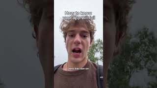 How To Know If Your App Will Fail