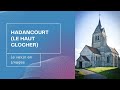 [Le VEXIN en IMAGES] - HADANCOURT le HAUT CLOCHER
