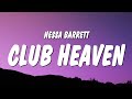 Nessa barrett  club heaven lyrics