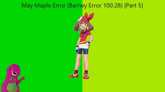 Barney and May Maple Error (Barney Error 100.13) [Part 47A] 