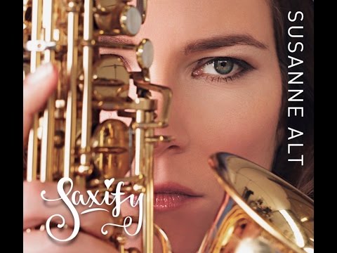 SUSANNE ALT: SAXIFY (SINGLE VERSION)