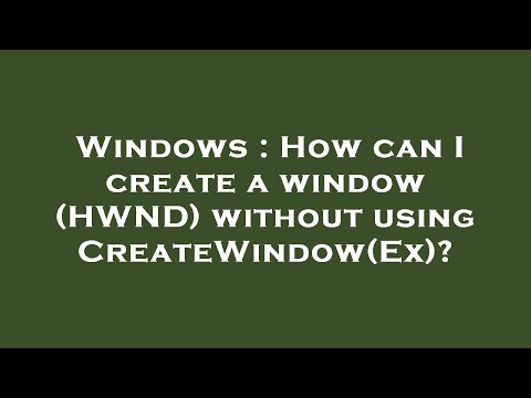 Windows : How