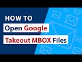 Learn How to Open Google Takeout MBOX Files using Free Gmail MBOX Viewer Project?