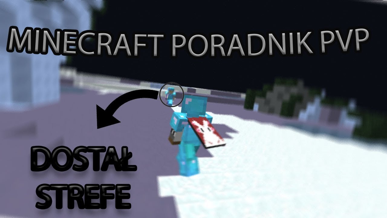 Jak Sie Klepac W Minecraft