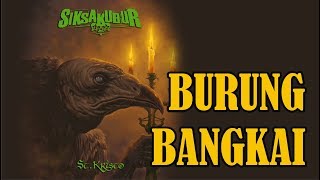 Siksa Kubur - Burung Bangkai (Video Lyrik HQ Audio)