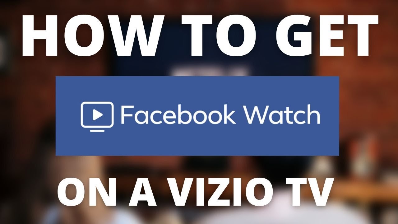 How to Access Facebook on Vizio Smart Tv  