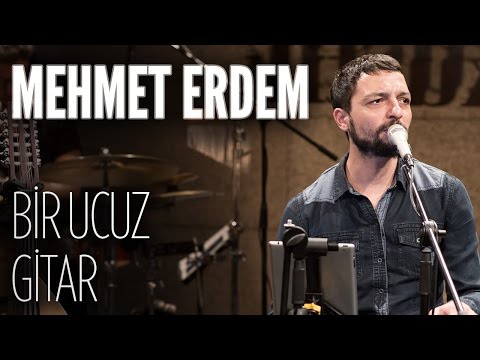 Mehmet Erdem - Bir Ucuz Gitar (JoyTurk Akustik)