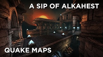 Quake Maps - A Sip of Alkahest
