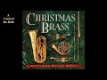 Dallas Brass - Christmas Brass (1994) [Full Album]