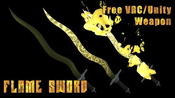 Flame Sword : Free VRChat Weapon