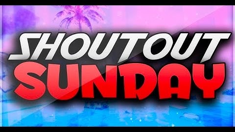 Shoutout Sunday!!! gain Active Subscribers!