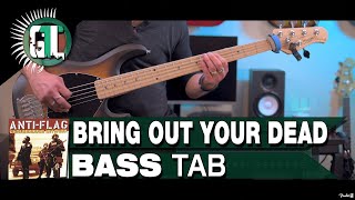 Anti-Flag - Bring Out Your Dead | Bass Cover With Tabs in the Video
