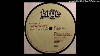 Hati Munetsi  Ceremony jt Donaldson Vintage Techno Mix