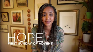 First Sunday of Advent 2020 | Hope