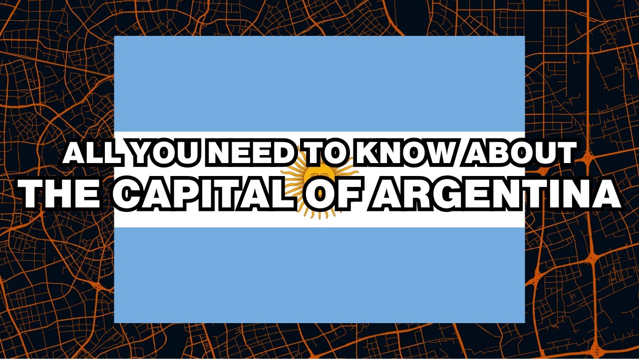 What is the capital of Argentina? Explained - YouTube