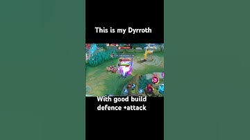 Dyrroth used more like and support thank you