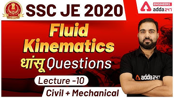 SSC JE -2020 | Civil  + Mechanical | Lecture -15  |   Fluid Kinematics   Dhasu Questions