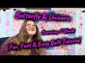 Fun, Fast &amp; Easy Butterfly &amp; Unicorn Quilt Tutorial 