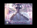 J Alvarez - Un Poco Mas [Official Audio]