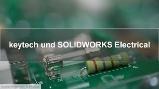 keytech Webinar - keytech und SolidWorks Electrical