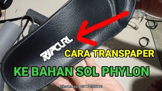 Cara Transpaper ke Sol Sandal Bahan Phylon | Saleindo Footwear