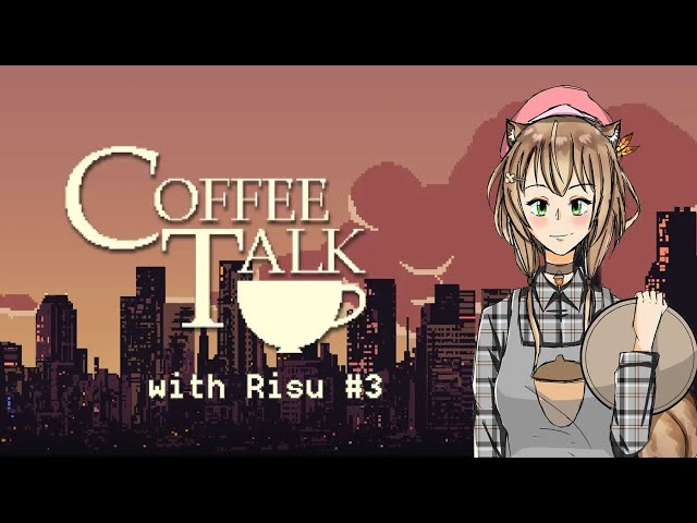 【hololiveID】#3 Coffee Talk with Risu  - Bahasa Indonesia / English Stream【Ayunda Risu】のサムネイル