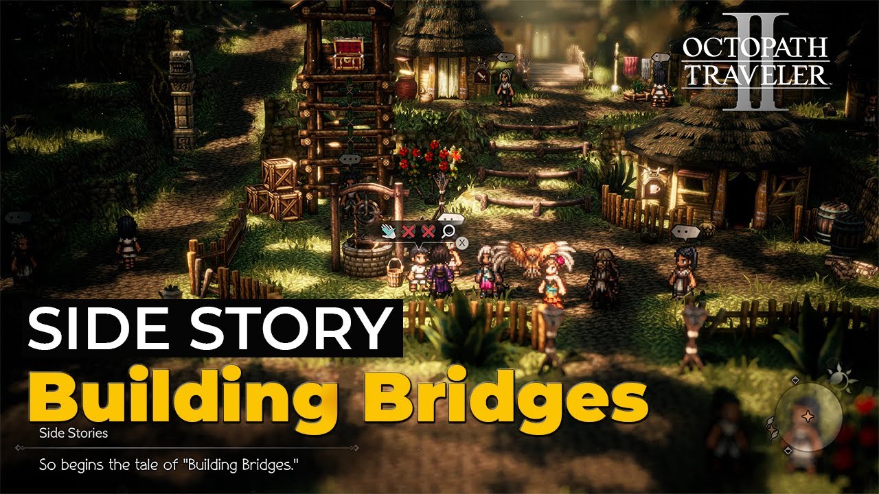 Octopath Traveler 2: How To Complete Building Bridges Side Story