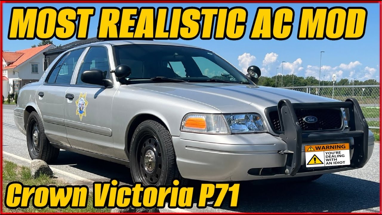 Hyper Realistic AC Mod | Crown Vic P71 - YouTube