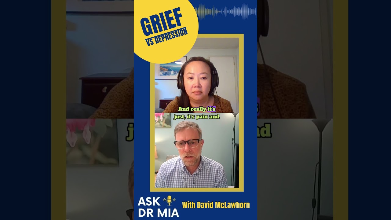 Grief Is Normal and Necessary w/ David McLawhorn, MSW, LCSWA #askdrmia #grief #depression #ageing