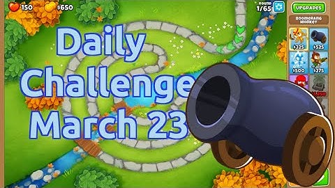 Bloons TD 6 Daily Challenge | Deja Vu | No MK | March 23