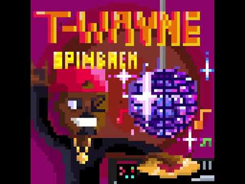 T-wayne - Spin Back (Official Audio)