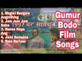 Gumur Bodo Film Songs Old Bodo Film Gumur Songs Old Bodo Songs Gumur Bodo Film Songs Old Bodo Film Gumur Songs Old Bodo Songs