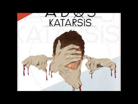 Ados - Aklanmaz (Katarsis)