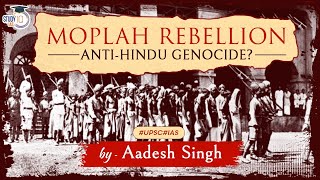 History of Moplah Rebellion | Peasant Uprisings | Modern India | UPSC | GS Paper 1