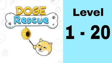 Doge Rescue - Draw To Save: Gameplay Walkthrough (iOS, Android) Part 1 (Level 1 to 20)
