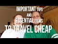 How to Travel Cheap: Tips and Advice