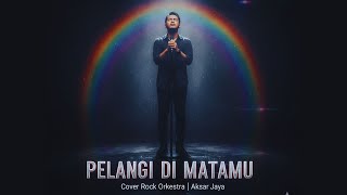 Pelangi di Matamu - Jamrud (Versi Rock 2025 yang Bikin Merinding!)