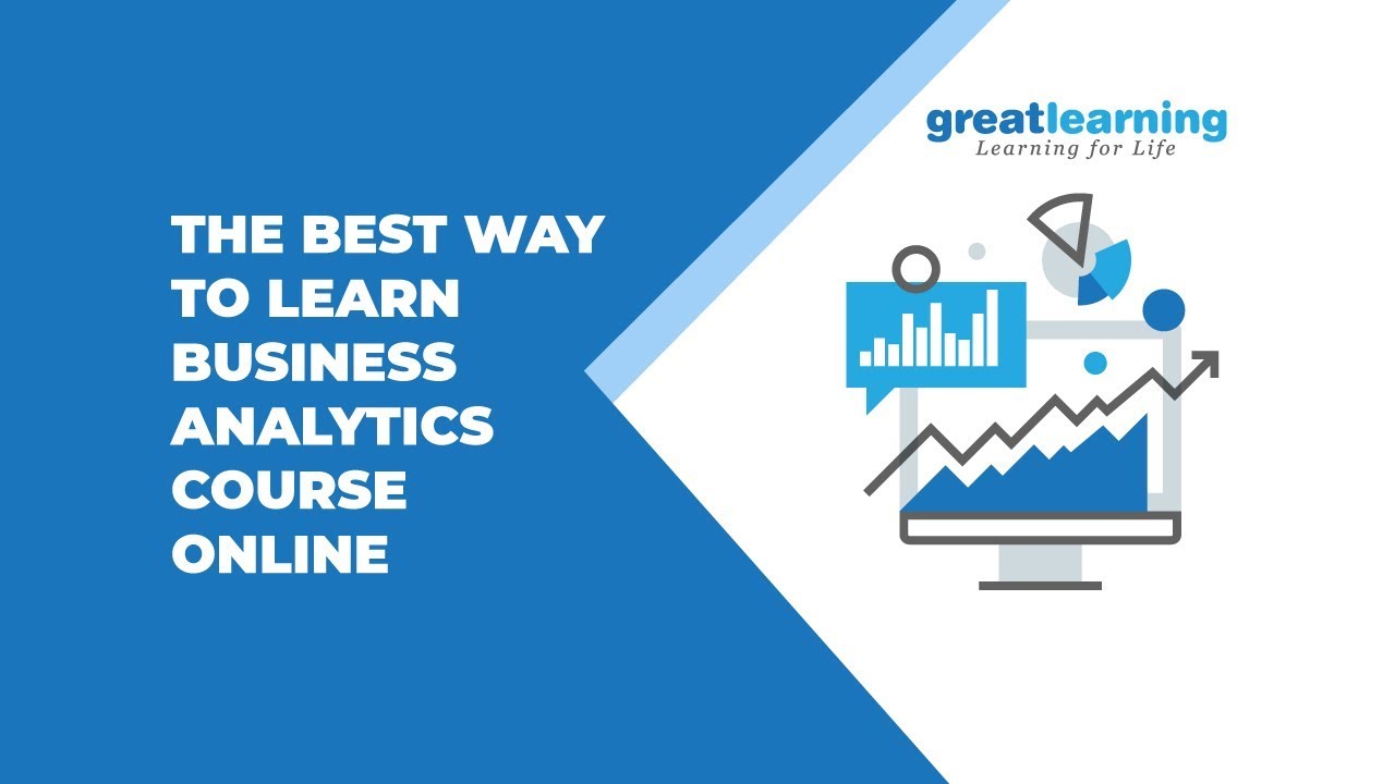 The Best Way to Learn Business Analytics Course Online ...