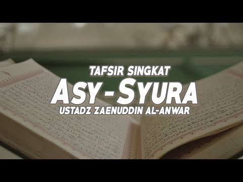 tafsir-singkat:-surat-asy-syura-ayat-23-sd-31---ustadz-zaenuddin-al-anwar