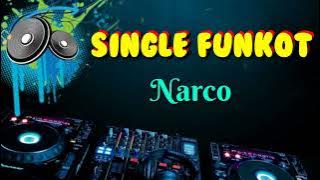 Narco db •Andy NRC • Single Funkot