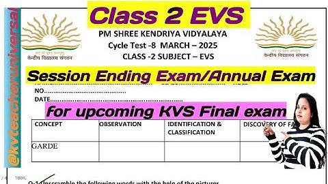 Class 2 EVS paper Kvs / Cycle Test 8 Class 2  paper/kendriya vidyalaya Class 2 paper new syllabus
