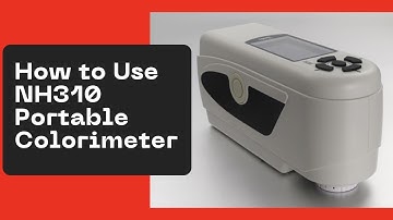 NH310 Portable Colorimeter | NH 310 Colorimeter Operational Video with Sample Testing