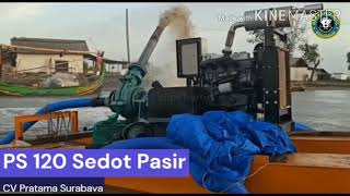 Uji Coba Mesin Ps120 Penyedot Pasir Cv. Pratama Surabaya