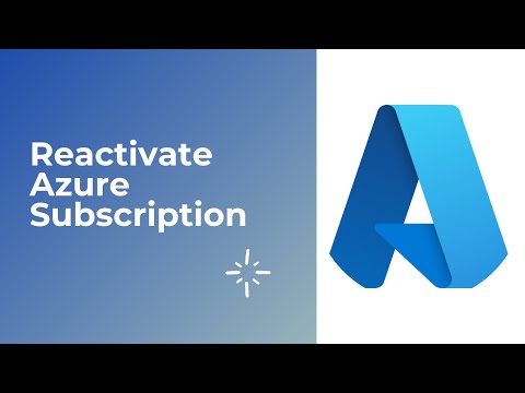 Reactivate Azure Subscription