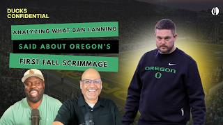 Analyzing what coach Dan Lanning said about Oregon s first fall scrimmage Ducks Confidential