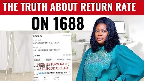 How To Verify Suppliers On 1688 | What Does “Return Rate” Means On 1688 | How To Get Manufacturers